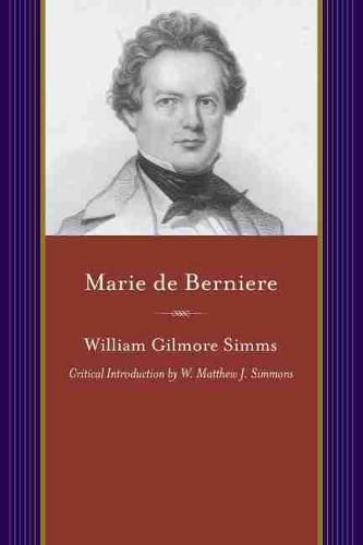 Marie de Berniere: A Tale of the Crescent City