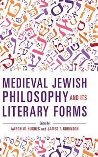Cover image for Medieval Jewish Philosophy and Its Literary Forms