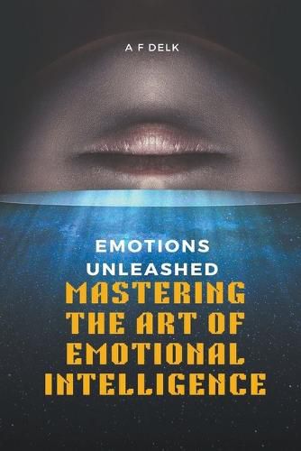 Cover image for Emotions Unleashed