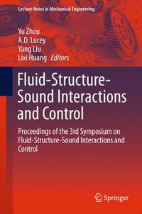 Cover image for Fluid-Structure-Sound Interactions and Control: Proceedings of the 3rd Symposium on Fluid-Structure-Sound Interactions and Control