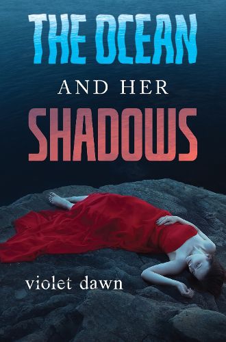 Cover image for The Ocean and Her Shadows