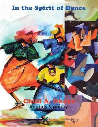 Cover image for In the Spirit of Dance: images & poetry
