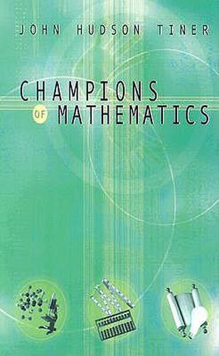 Cover image for Champions of Math