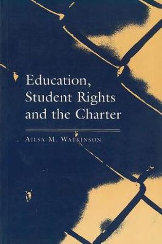 Cover image for Education, Student Rights and the Charter