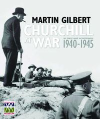 Cover image for Churchill at War: His Finest Hour in Photographs 1940-1945