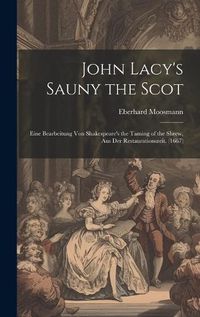 Cover image for John Lacy's Sauny the Scot