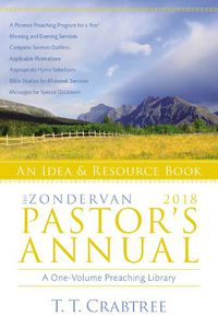 Cover image for The Zondervan 2018 Pastor's Annual: An Idea and Resource Book