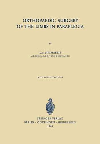 Cover image for Orthopaedic Surgery of the Limbs in Paraplegia