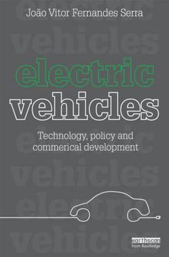 Cover image for Electric Vehicles: Technology, Policy and Commercial Development