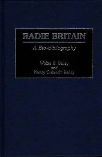 Radie Britain: A Bio-Bibliography