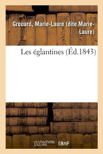 Cover image for Les Eglantines