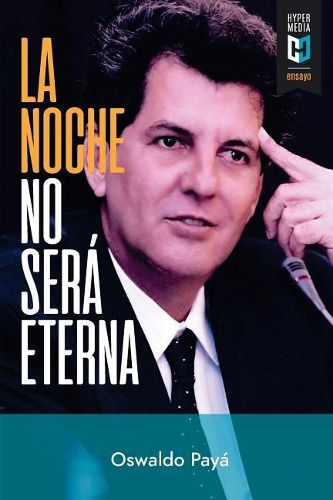 Cover image for La Noche No Ser  Eterna: Peligros Y Esperanzas Para Cuba