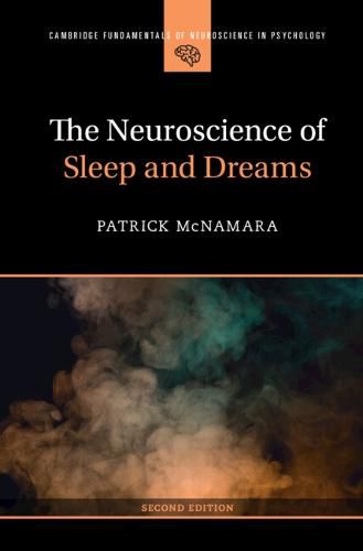 Cover image for The Neuroscience of Sleep and Dreams