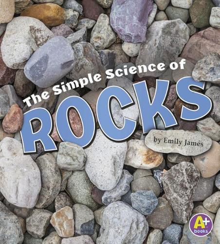 Cover image for Simple Science of Rocks (Simply Science)