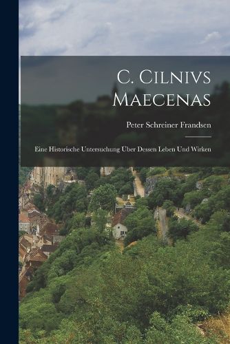Cover image for C. Cilnivs Maecenas
