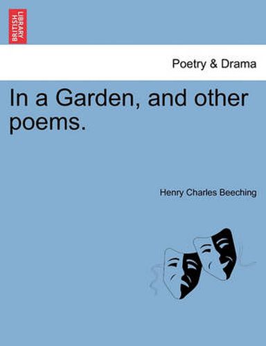 Cover image for In a Garden, and Other Poems.