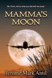 Cover image for Mamma's Moon: 978-1-7378572-5-9