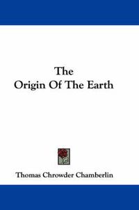 Cover image for The Origin of the Earth