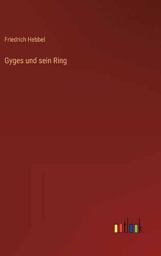 Cover image for Gyges und sein Ring