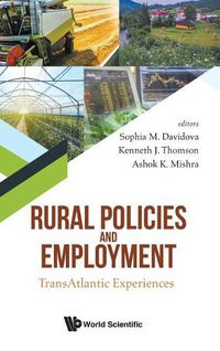 Cover image for Rural Policies And Employment: Transatlantic Experiences