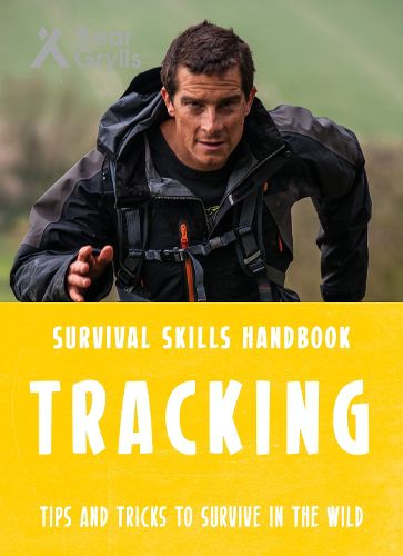 Cover image for Bear Grylls Survival Skills: Tracking