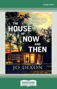 Cover image for The House of Now And Then