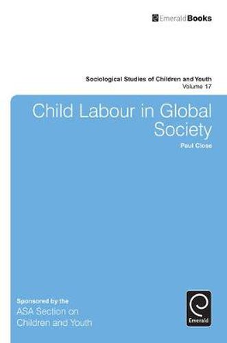 Cover image for Child Labour in Global Society