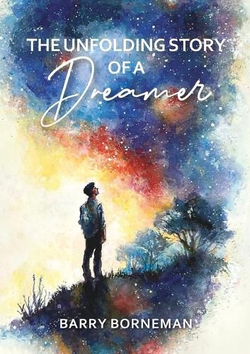 Cover image for The Unfolding Story of a Dreamer