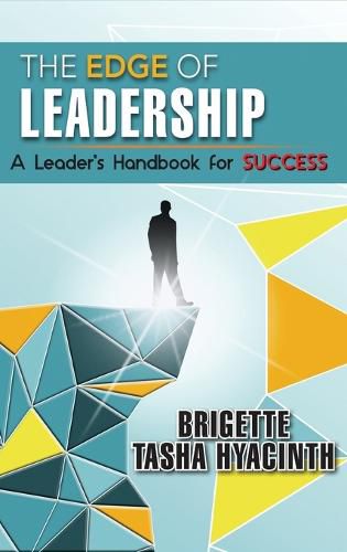 Cover image for The Edge of Leadership: A Leader's Handbook for Success