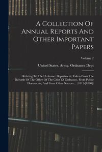 Cover image for A Collection Of Annual Reports And Other Important Papers