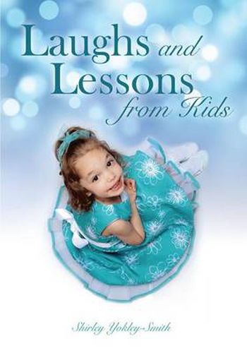 Cover image for Laughs and Lessons from Kids