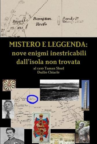 Mistero e leggenda: nove enigmi inestricabili dall'isola non trovata al caso Taman Shud