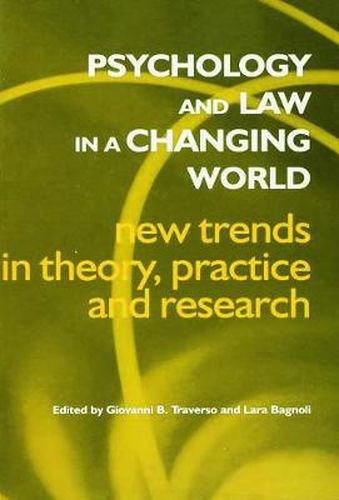 Cover image for Psychology and Law in a Changing World: New Trends in Theory, Practice and Research