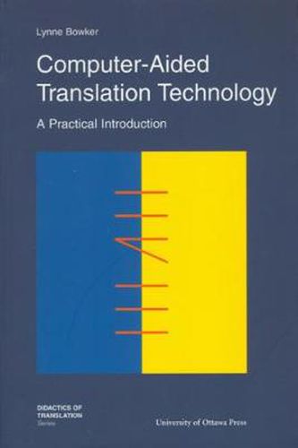 Cover image for Computer-Aided Translation Technology: A Practical Introduction