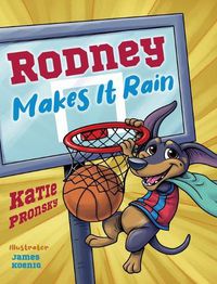 Cover image for Rodney Makes It Rain