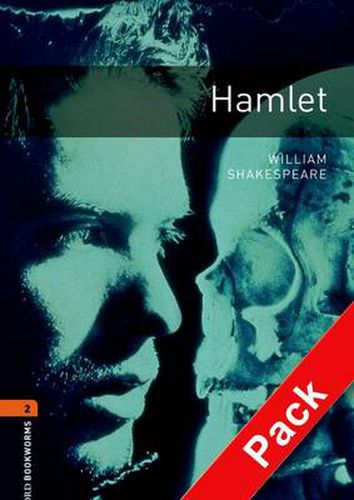 Oxford Bookworms Library: Level 2:: Hamlet Playscript audio CD pack