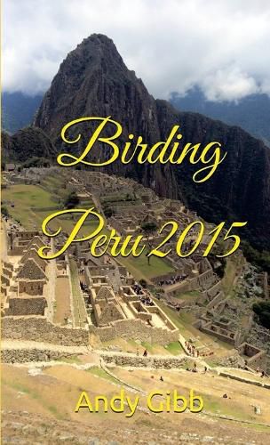 Cover image for Birding Peru 2015