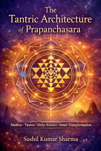 Cover image for The Tantric Architecture of Prapanchasara
