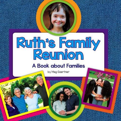 Ruth's Family Reunion: A Book about Families