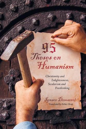 Cover image for 95 Theses on Humanism: Christianity and Enlightenment, Secularism and Freethinking