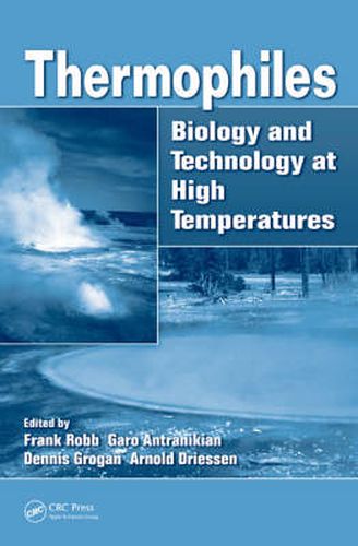 Cover image for Thermophiles: Biology and Technology at High Temperatures