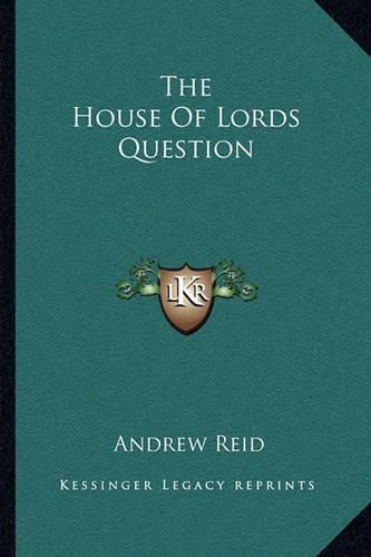 The House of Lords Question