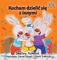 Cover image for I Love to Share (Polish children's book): Polish language book for kids