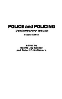 Cover image for Police and Policing: Contemporary Issues, 2nd Edition