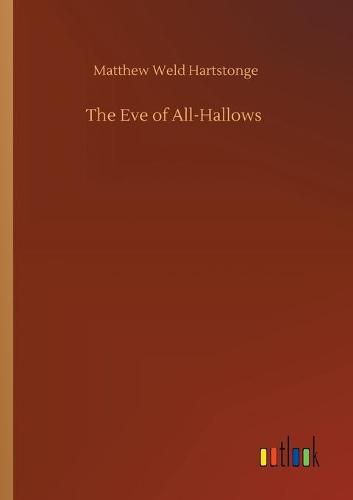 Cover image for The Eve of All-Hallows