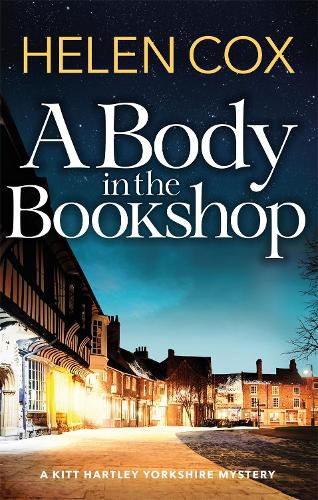 Cover image for A Body in the Bookshop: Kitt Hartley Yorkshire Mysteries 2