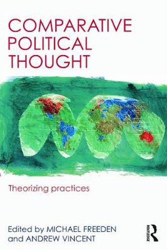 Cover image for Comparative Political Thought: Theorizing practices