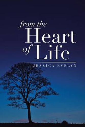 Cover image for From the Heart of Life