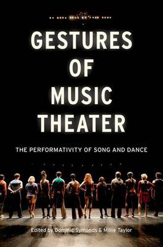 Cover image for Gestures of Music Theater: The Performativity of Song and Dance