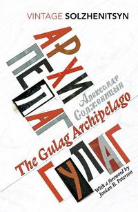 Cover image for The Gulag Archipelago: (Abridged edition)